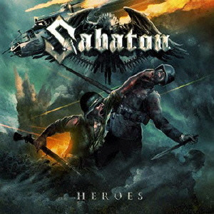 SABATON / サバトン / HEROES / ヒーローズ