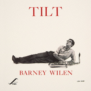 BARNEY WILEN / バルネ・ウィラン / TILT +6 / ティルト +6