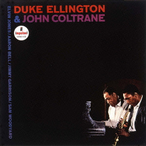 DUKE ELLINGTON & JOHN COLTRANE / デューク・エリントン&ジョン・コルトレーン / Duke Ellington & John Coltrane / デューク・エリントン&ジョン・コルトレーン