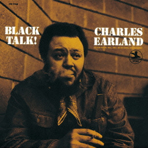 CHARLES EARLAND / チャールズ・アーランド / BLACK TALK! / ブラック・トーク!