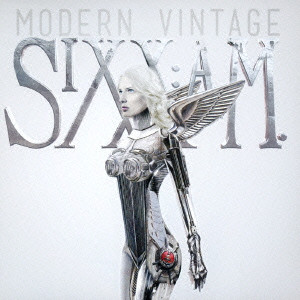 SIXX:A.M. / シックス:エイ・エム / MODERN VINTAGE / モダン・ヴィンテージ