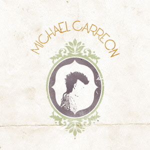 MICHAEL CARREON / マイケル・キャレオン / MICHAEL CARREON / マイケル・キャレオン