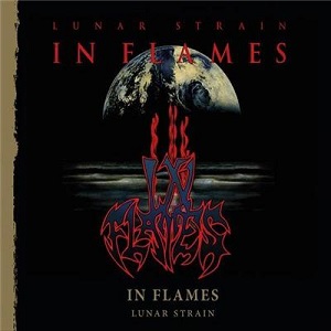 IN FLAMES / イン・フレイムス / ルナー・ストレイン