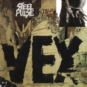 STEEL PULSE / スティール・パルス / VEX / VEX [生産限定盤]