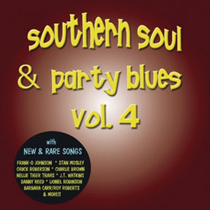 V.A. (SOUTHERN SOUL & PARTY BLUES) / SOUTHERN SOUL & PARTY BLUES VOL.4
