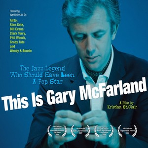 GARY MCFARLAND / ゲイリー・マクファーランド / This Is Gary Mcfarland(DVD+CD)