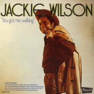 JACKIE WILSON / ジャッキー・ウィルソン / ユー・ガット・ミー・ウォーキング