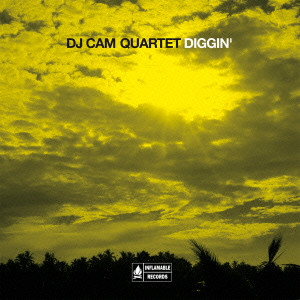 DJ CAM QUARTET / DJカム・カルテット / DIGGIN'