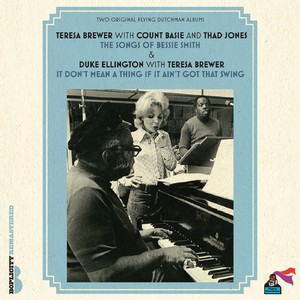 TERESA BREWER / テレサ・ブリューワー / With Count Basie And Thad Jones: The Songs Of Bessie Smith &With Duke Ellington: It Don't Mean A Thing If It Ain't Got That Swing