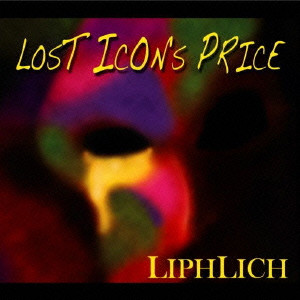 LIPHLICH / LOST ICON’S PRICE