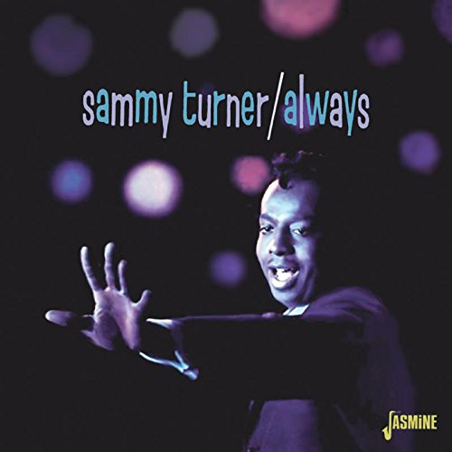SAMMY TURNER / サミー・ターナー / ALWAYS