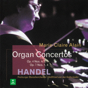 MARIE-CLAIRE ALAIN / マリー=クレール・アラン / ヘンデル:オルガン協奏曲集