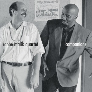 RAPHE MALIK / ラフ・マリク / Companions