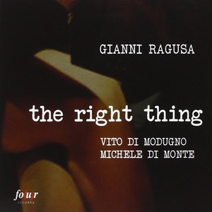 GIANNI RAGUSA / ジャンニ・ラグーザ / Right Thing