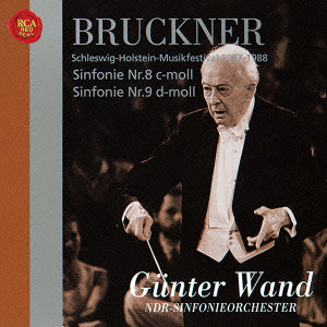 GUNTER WAND / ギュンター・ヴァント / ブルックナー:交響曲第9番(1988年ライヴ)&第8番(1987年ライヴ)