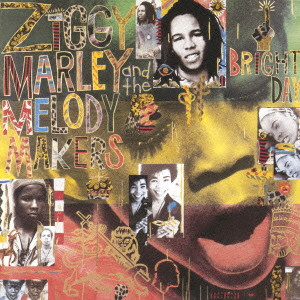 ZIGGY MARLEY & THE MELODY MAKERS / ONE BRIGHT DAY  / ワン・ブライト・デイ