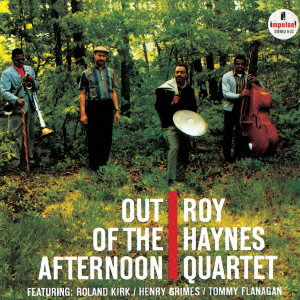 ROY HAYNES / ロイ・ヘインズ / Out of the Afternoon / アウト・オブ・ジ・アフタヌーン