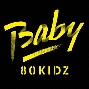 80KIDZ / Baby