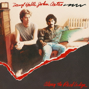 DARYL HALL AND JOHN OATES / ダリル・ホール&ジョン・オーツ / 赤い断層