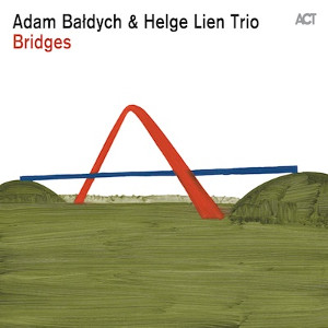 ADAM BALDYCH / アダム・バウディフ / Bridges