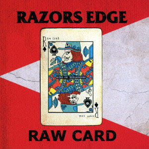 RAZORS EDGE / RAW CARD