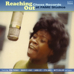 V.A. (REACHING OUT) / オムニバス / REACHING OUT: CHESS RECORDS AT FAME STUDIOS  / リーチング・アウト チェス・レコード・アット・フェイム・スタジオ