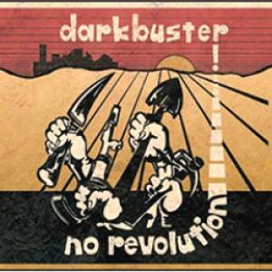 DARKBUSTER / ダークバスター / NO REVOLUTION (LP)