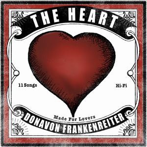 DONAVON FRANKENREITER / ドノヴァン・フランケンレイター / THE HEART / ザ・ハート