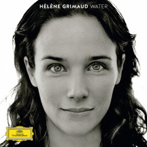 HELENE GRIMAUD / エレーヌ・グリモー / ウォーター