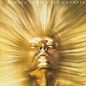 RAMSEY LEWIS / ラムゼイ・ルイス / Sun Goddess / 太陽の女神