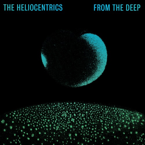 HELIOCENTRICS / ヘリオセントリックス / FROM THE DEEP (LP)