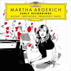 MARTHA ARGERICH / マルタ・アルゲリッチ / アーリー・レコーディングス