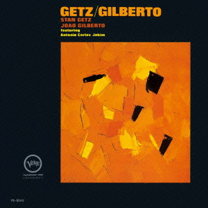 STAN GETZ / スタン・ゲッツ / Getz / Gilberto / ゲッツ/ジルベルト