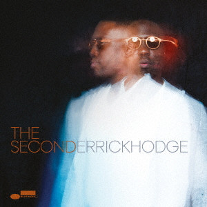 DERRICK HODGE / デリック・ホッジ / THE SECOND / ザ・セカンド