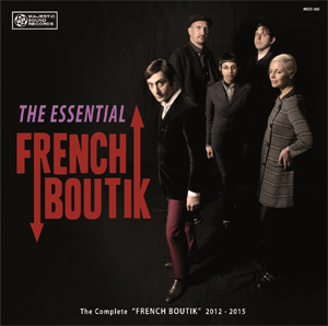 FRENCH BOUTIK  / THE ESSENTIAL ~The Complete FRENCH BOUTIK 2012-2015~