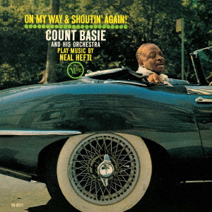 COUNT BASIE / カウント・ベイシー / On My Way & Shoutin' Again / オン・マイ・ウェイ&シャウティン・アゲイン
