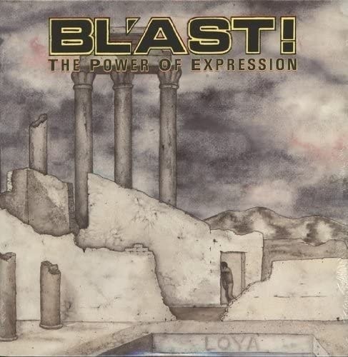 BL'AST! / POWER OF EXPRESSION (LP)
