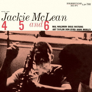 JACKIE MCLEAN / ジャッキー・マクリーン / 4. 5 AND 6 / 4、5&6