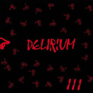 DELIRIUM (PROG: ITA) / デリリウム / サード・アルバム - SHM-CD