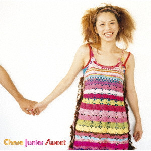 Chara / チャラ / Junior Sweet <Remaster>