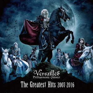 Versailles / ザ・グレイテスト・ヒッツ 2007-2016
