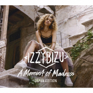 IZZY BIZU / イジー・ビズ / A MOMENT OF MADNESS / ア・モーメント・オブ・マッドネス
