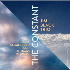 JIM BLACK / ジム・ブラック / Constant
