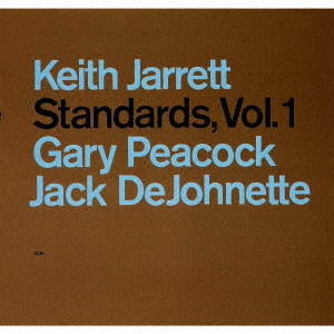 KEITH JARRETT / キース・ジャレット / スタンダーズ Vol.1
