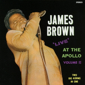 JAMES BROWN / ジェームス・ブラウン / ライヴ・アット・ジ・アポロ Vol.2