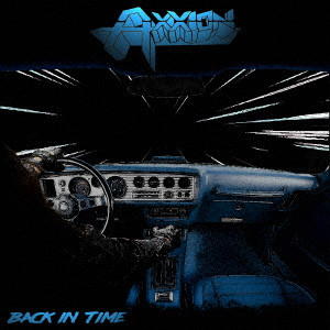 AXXION / アクション / BACK IN TIME / バック・イン・タイム 
