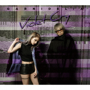 GARNiDELiA / Violet Cry