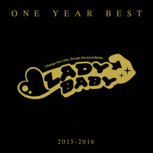 LADYBABY / ONE YEAR BEST -2015-2016- / ONE YEAR BEST ~2015-2016~