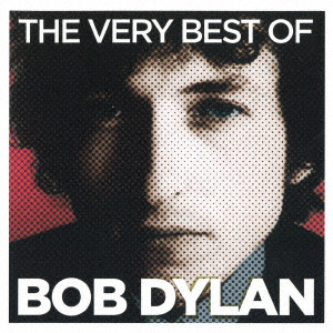 BOB DYLAN / ボブ・ディラン / ザ・ヴェリー・ベスト・オブ・ボブ・ディラン