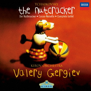 VALERY GERGIEV / ヴァレリー・ゲルギエフ / チャイコフスキー: バレエ「くるみ割り人形」全曲